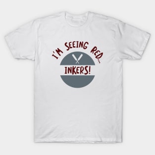 Cricket I'm Seeing Red Inkers T-Shirt